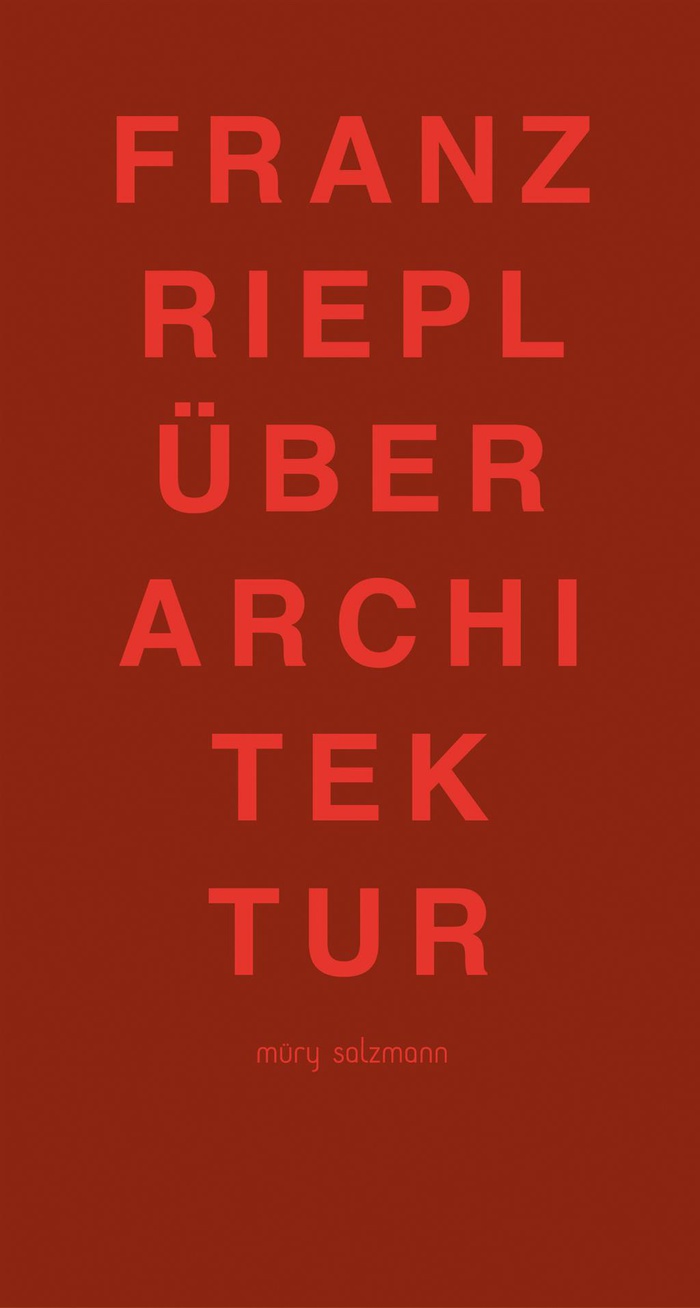 FRANZ RIEPL: ÜBER ARCHITEKTU