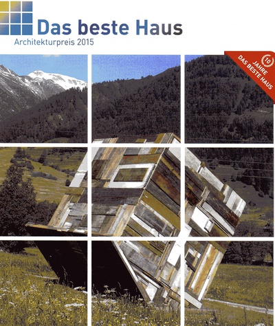 DAS BESTE HAUS. ARCHITEKTURPREIS 2015 DAS BESTE HAUS. ARCHITEKTURPREIS 2015