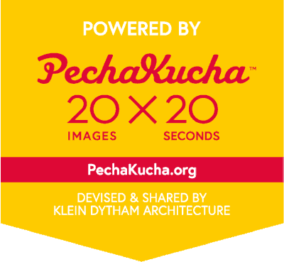 Powered by PechaKucha