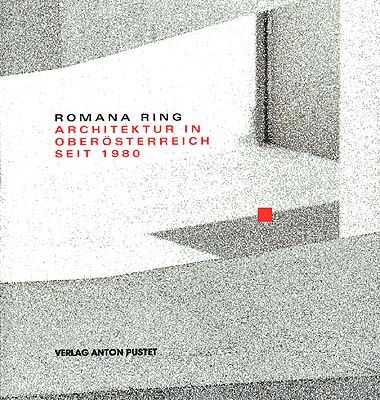 ARCHITEKTUR IN OBERÖSTERREICH SEIT 1980